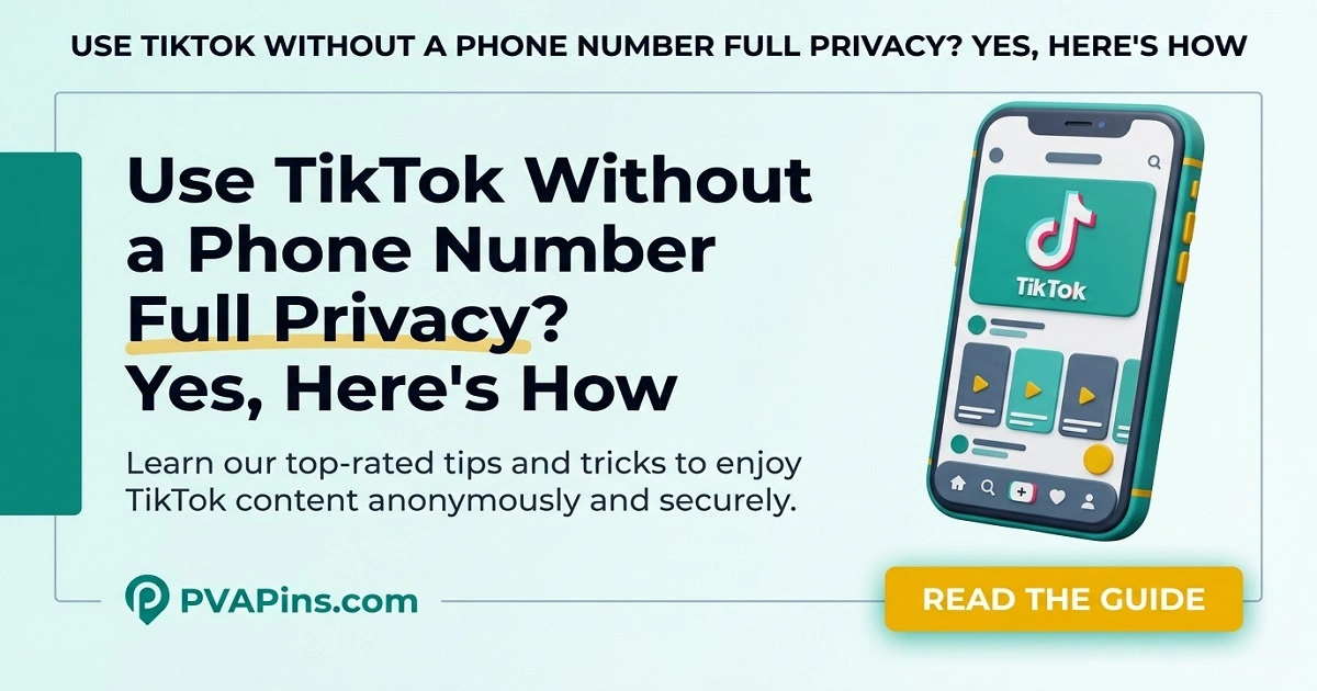 TikTok Without Phone Number: Sign Up & Browse Safely